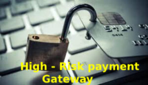 High-Risk Payment Gateway