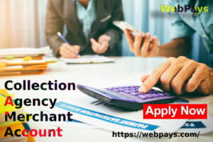 Collection Agency Merchant Account
